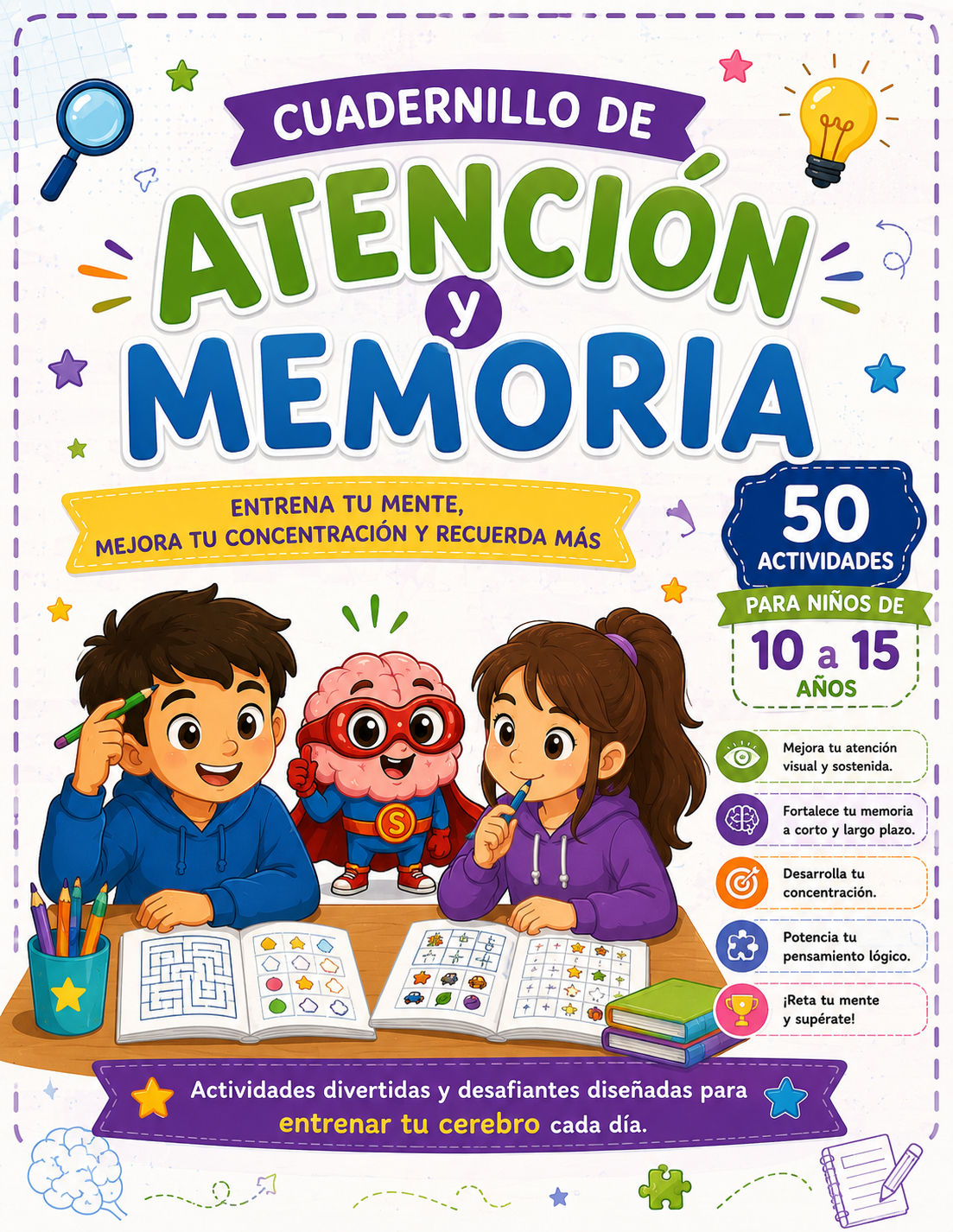 Entrena tu mente: Atención y Memoria